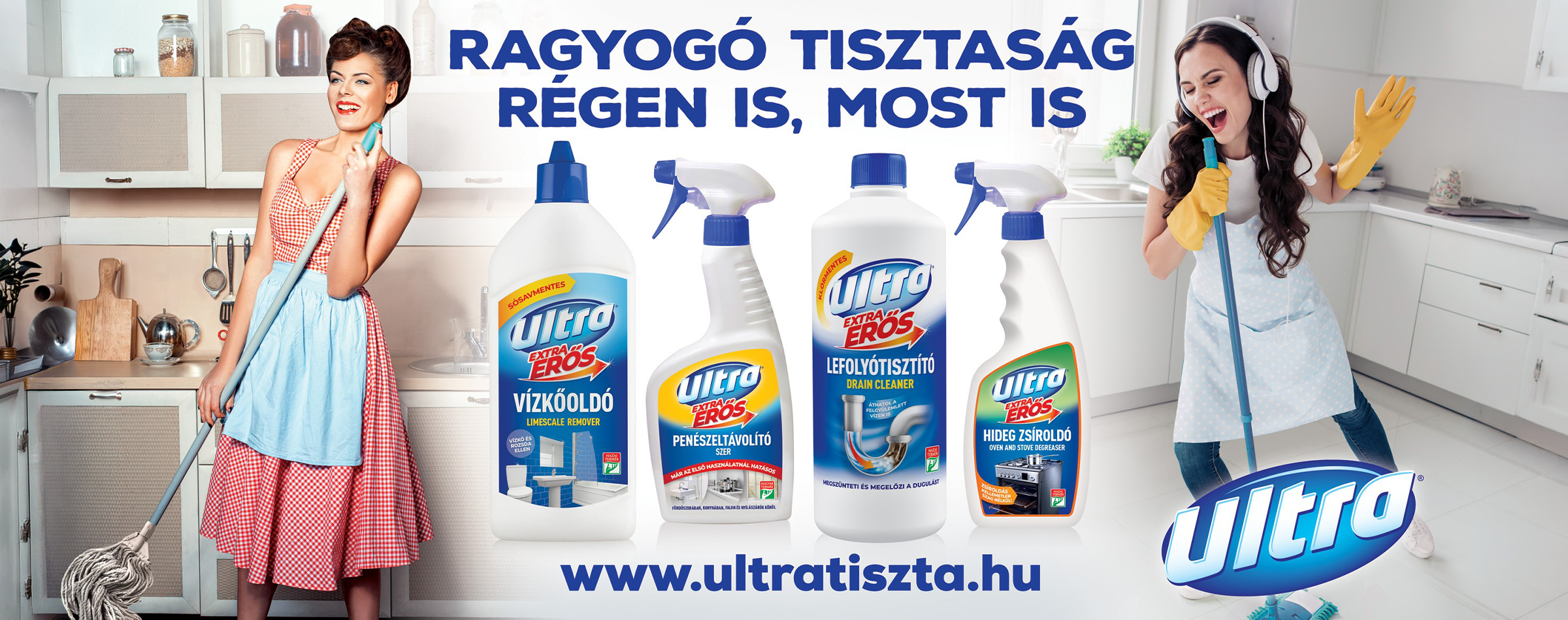 Ragyogó tisztaság régen is, most is — Ultra termékek